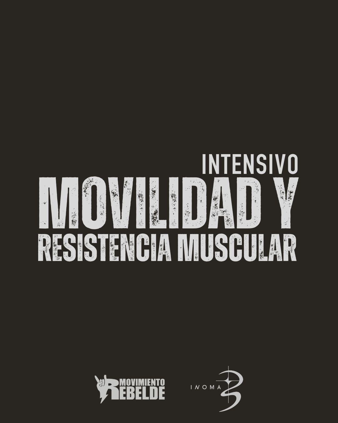 INTENSIVO MOVILIDAD Y RESISTENCIA MUSCULAR CDMX