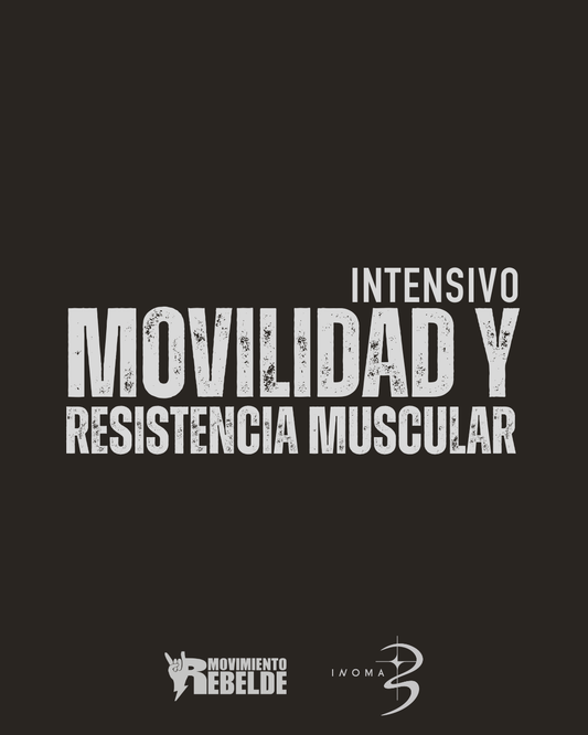 INTENSIVO MOVILIDAD Y RESISTENCIA MUSCULAR CDMX